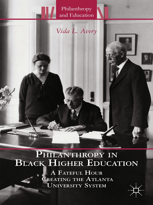 Title details for Philanthropy in Black Higher Education by V. Avery - Available